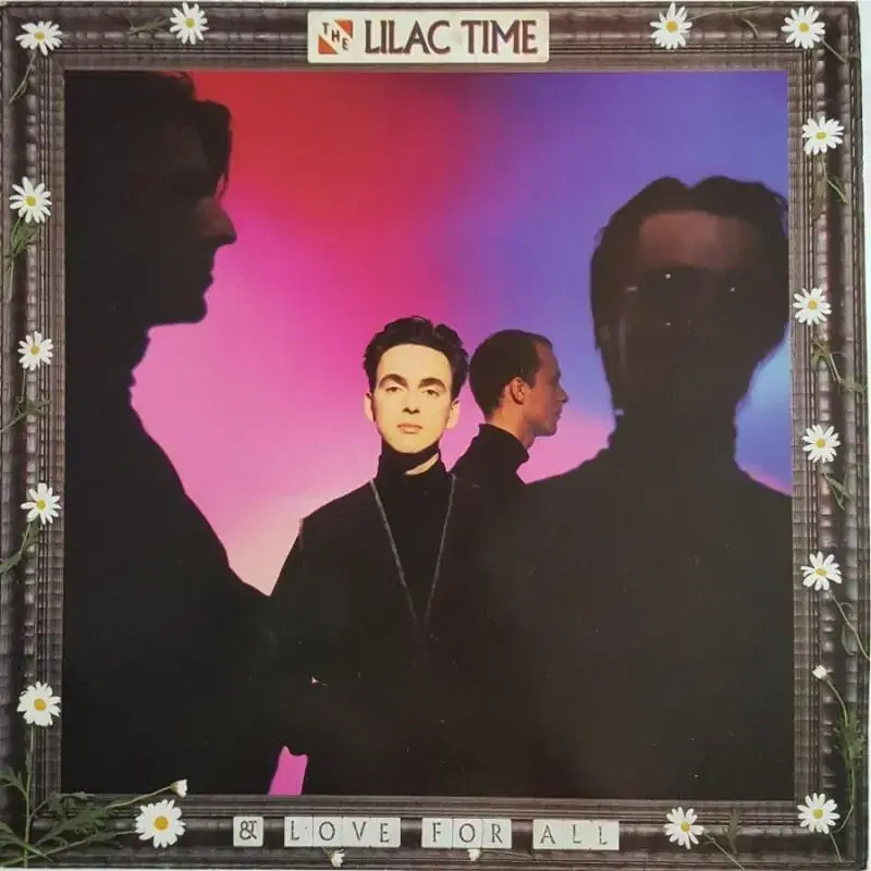 THE LILAC TIME - & LOVE FOR ALL LP